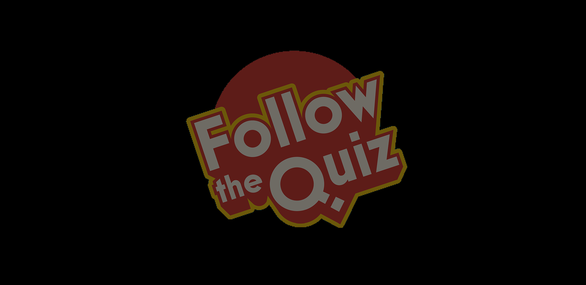 follow the quiz